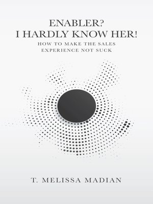 cover image of Enabler? I Hardly Know Her!